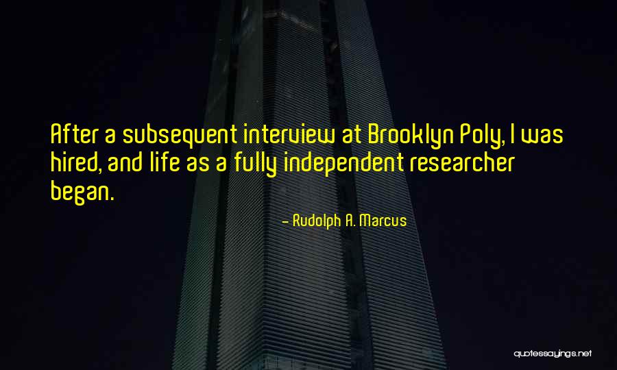Muncey Reserve Quotes By Rudolph A. Marcus Muncey Reserve Quotes By Rudolph A. Marcus
