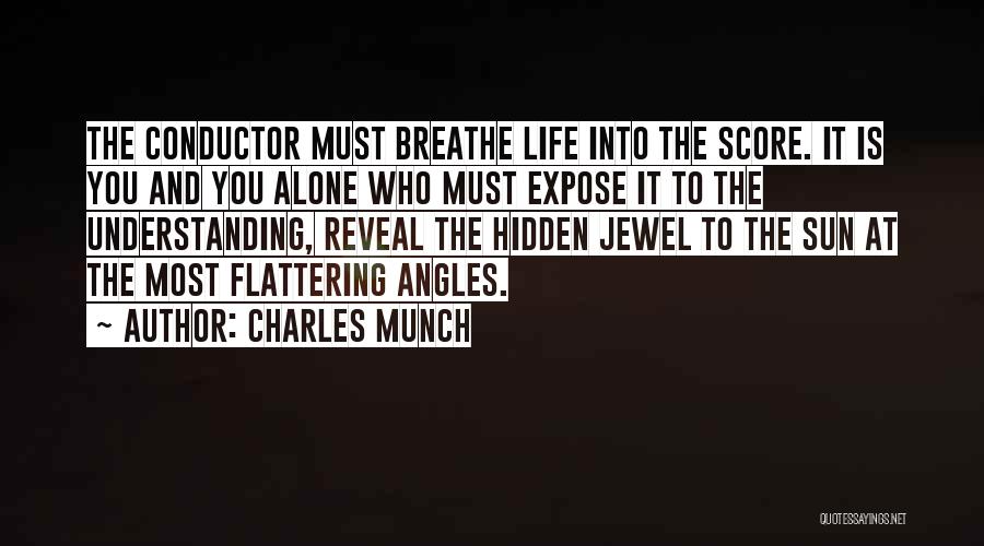 Munch Quotes By Charles Munch