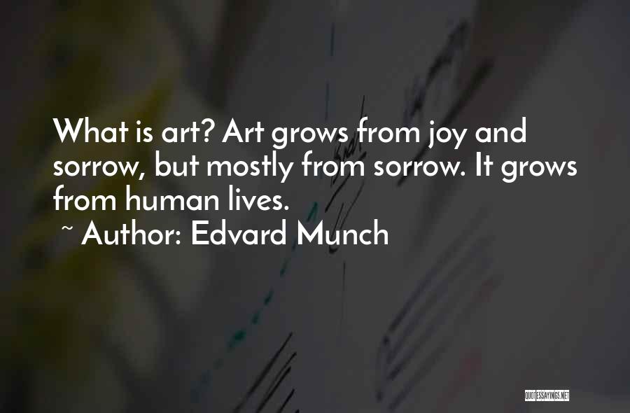 Munch Quotes By Edvard Munch