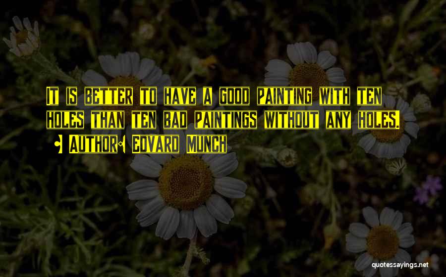 Munch Quotes By Edvard Munch