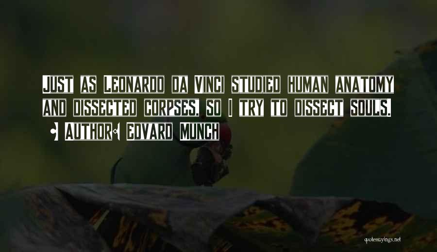 Munch Quotes By Edvard Munch