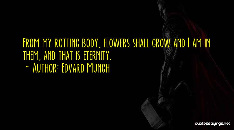 Munch Quotes By Edvard Munch