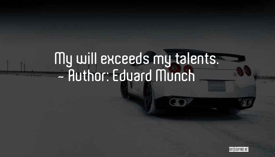 Munch Quotes By Edvard Munch