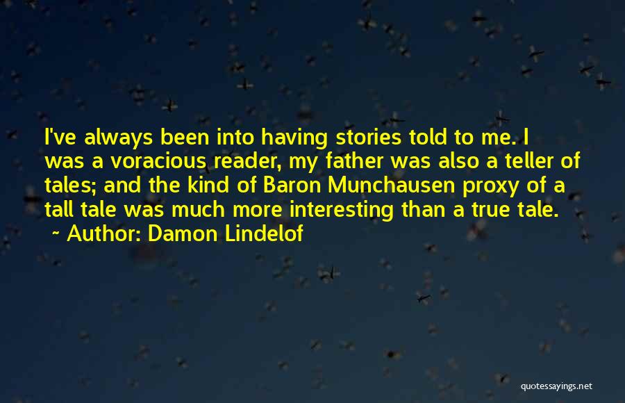 Munchausen By Proxy Quotes By Damon Lindelof