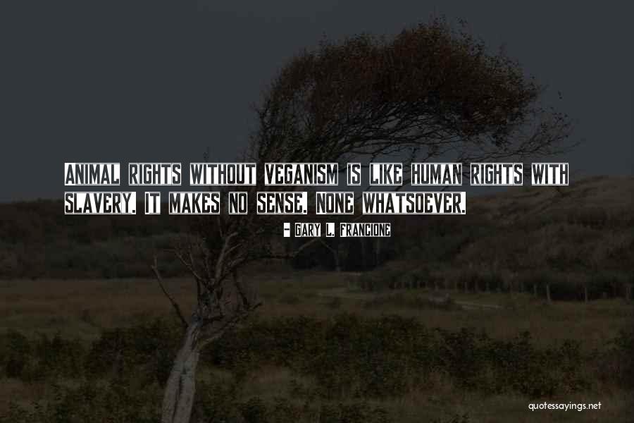 Munchausen By Proxy Syndrome Quotes By Gary L. Francione Munchausen By Proxy Syndrome Quotes By Gary L. Francione