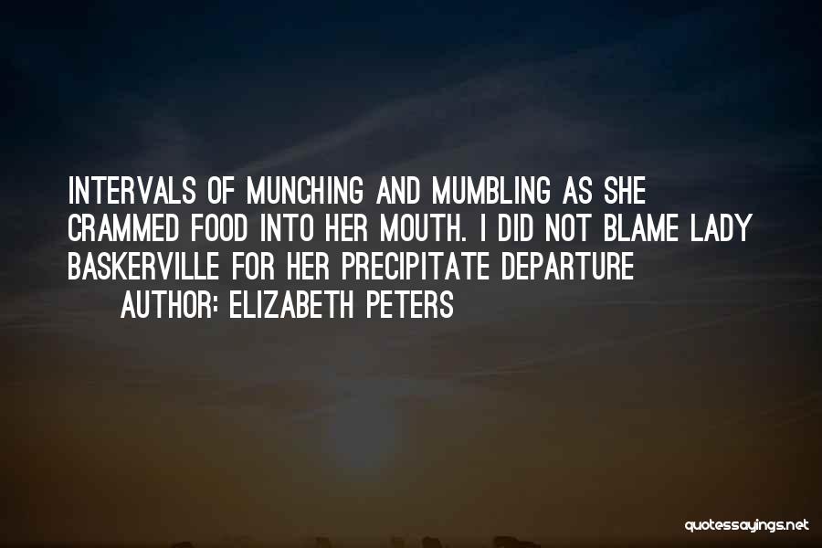 Munching Quotes By Elizabeth Peters