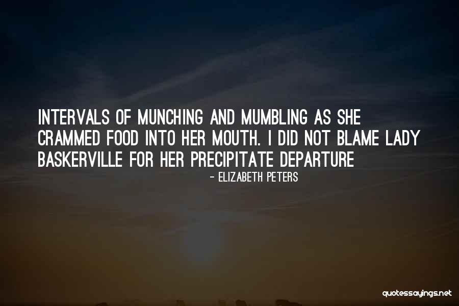 Munching Quotes By Elizabeth Peters