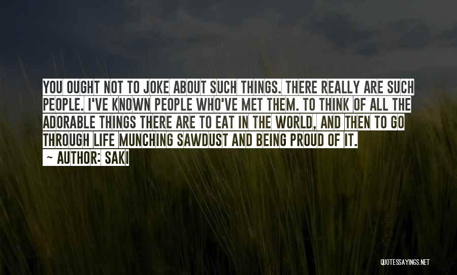 Munching Quotes By Saki