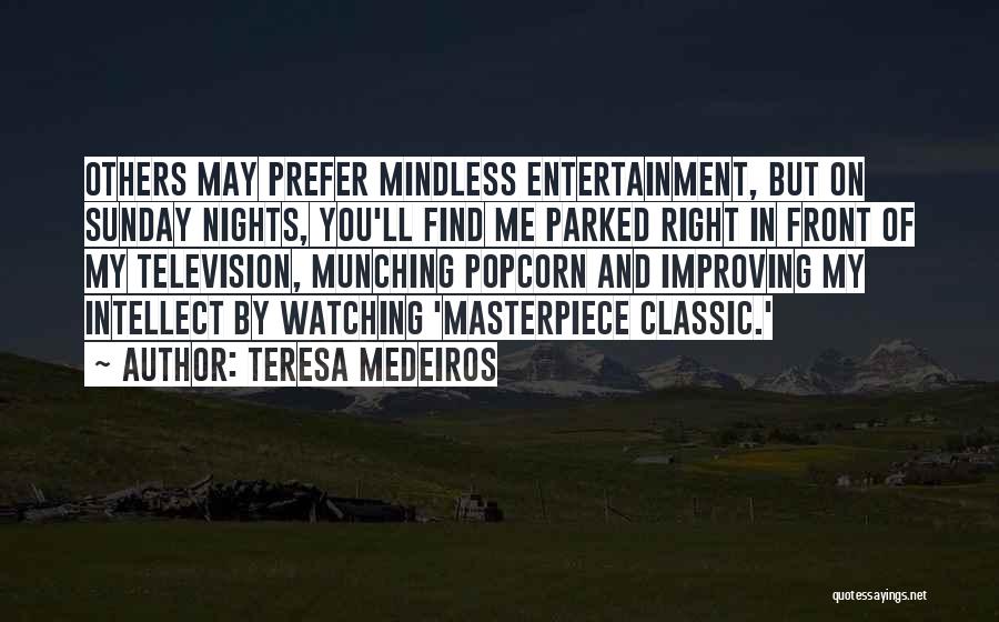 Munching Quotes By Teresa Medeiros