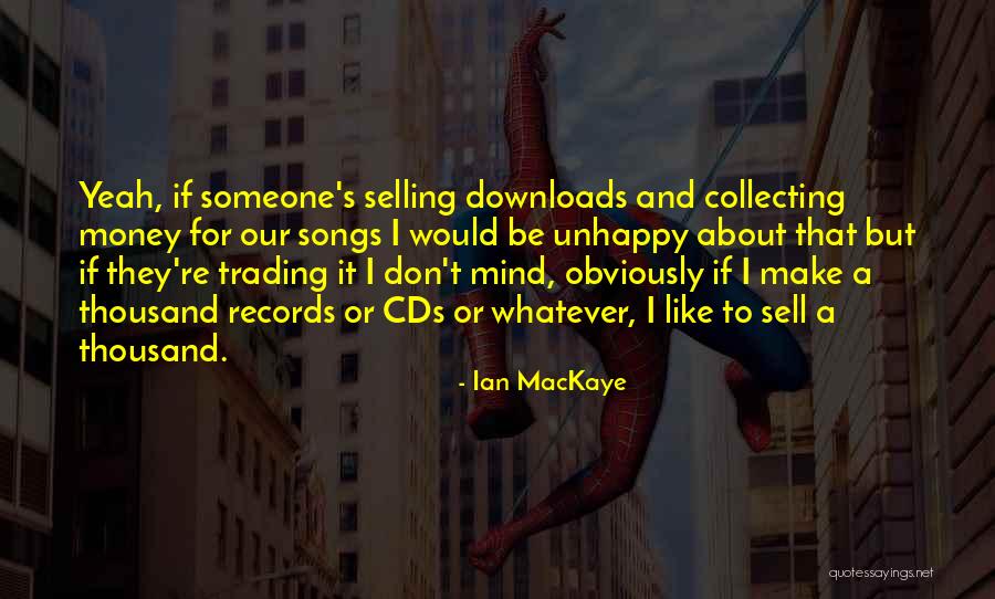 Munchingbrotato Quotes By Ian MacKaye Munchingbrotato Quotes By Ian MacKaye