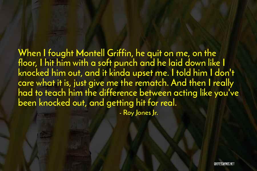Munchkinland Daycare Quotes By Roy Jones Jr. Munchkinland Daycare Quotes By Roy Jones Jr.