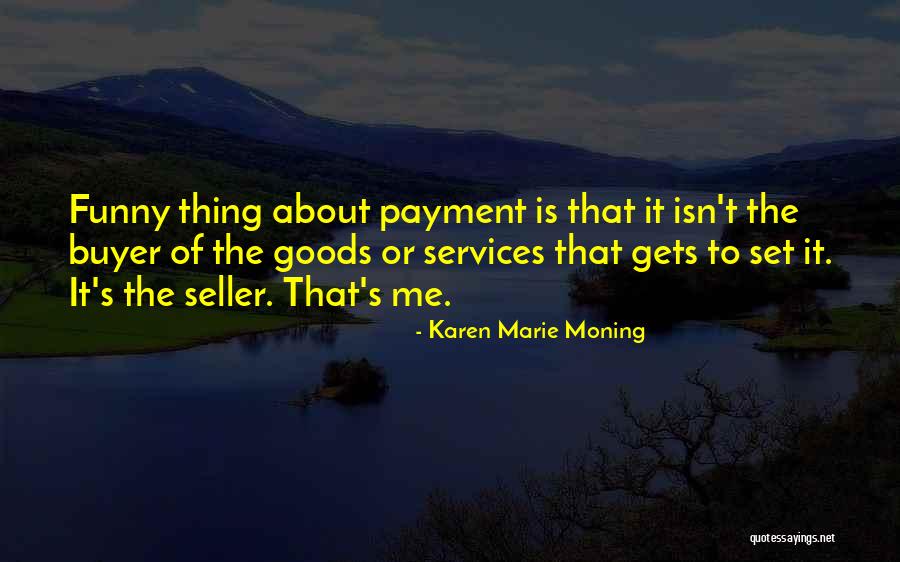 Munchkinland Mayor Quotes By Karen Marie Moning Munchkinland Mayor Quotes By Karen Marie Moning