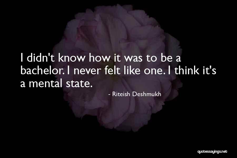 Munchsmunster Quotes By Riteish Deshmukh Munchsmunster Quotes By Riteish Deshmukh