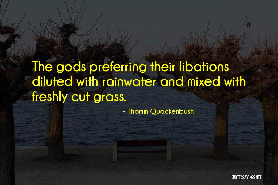 Munciibid Quotes By Thomm Quackenbush Munciibid Quotes By Thomm Quackenbush