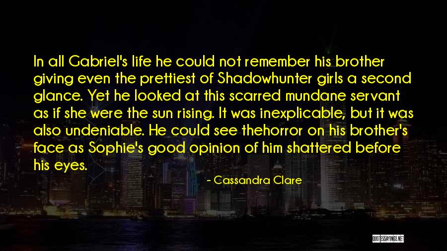 Mundane Quotes By Cassandra Clare