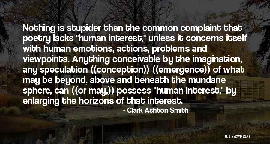 Mundane Quotes By Clark Ashton Smith