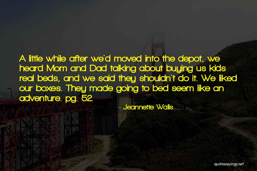 Mundanely Def Quotes By Jeannette Walls Mundanely Def Quotes By Jeannette Walls