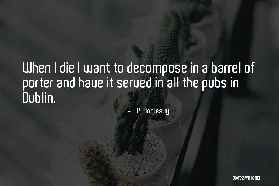 Mundanity Pronunciation Quotes By J.P. Donleavy Mundanity Pronunciation Quotes By J.P. Donleavy