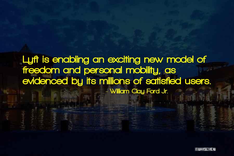Mundhenke Dean Quotes By William Clay Ford Jr. Mundhenke Dean Quotes By William Clay Ford Jr.