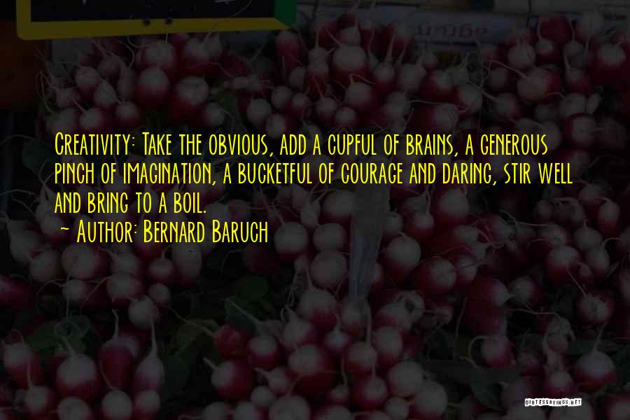 Mundijuegos Quotes By Bernard Baruch