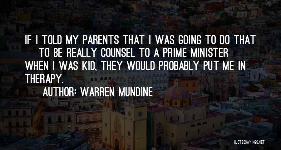 Mundine Quotes By Warren Mundine