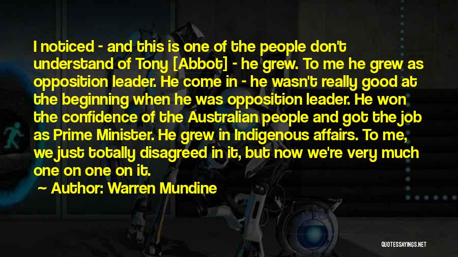 Mundine Quotes By Warren Mundine