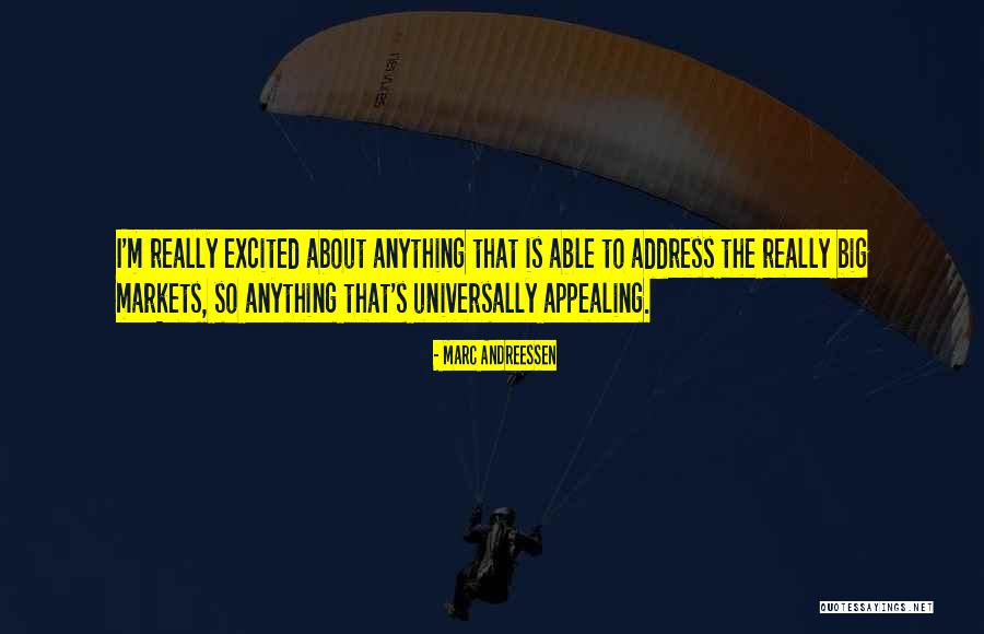 Mundinger Quotes By Marc Andreessen Mundinger Quotes By Marc Andreessen