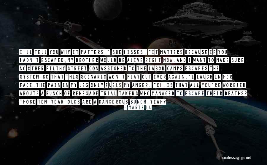 Mundo Segundo Quotes By Marie Lu Mundo Segundo Quotes By Marie Lu