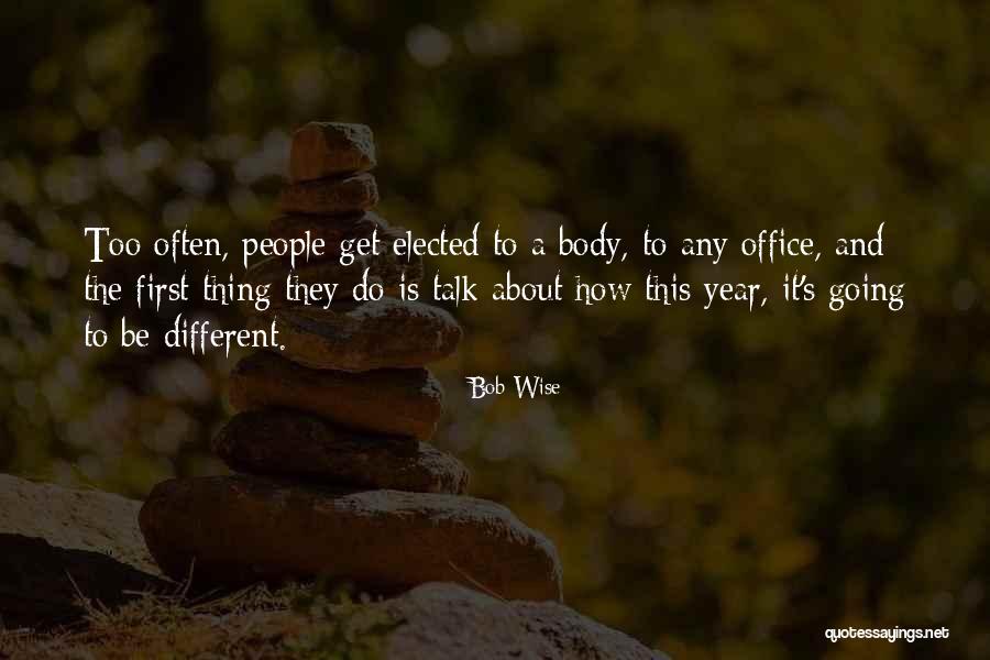 Mundur Quotes By Bob Wise Mundur Quotes By Bob Wise