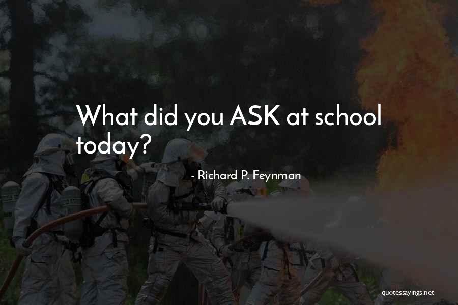 Muneer Khan Quotes By Richard P. Feynman Muneer Khan Quotes By Richard P. Feynman
