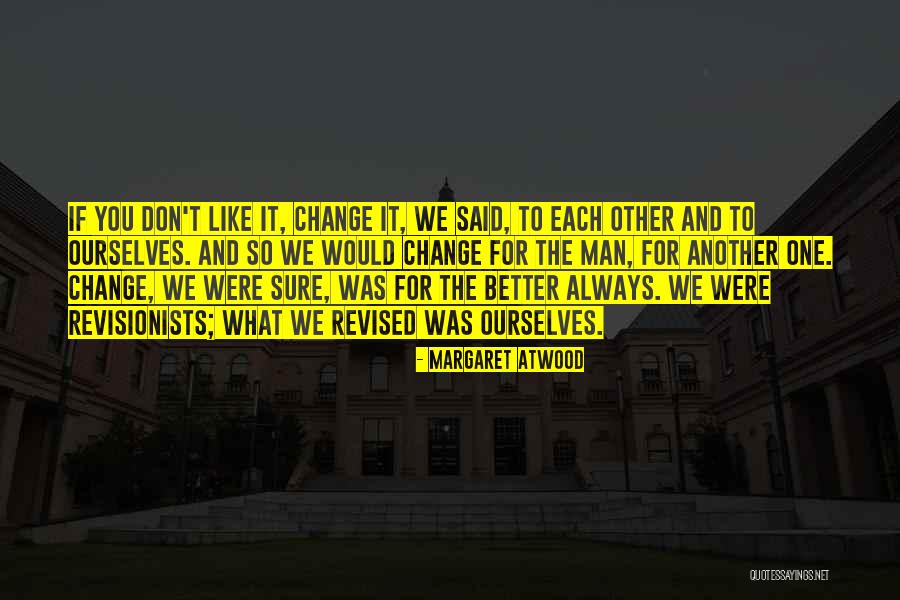 Muneerah Merchant Quotes By Margaret Atwood Muneerah Merchant Quotes By Margaret Atwood