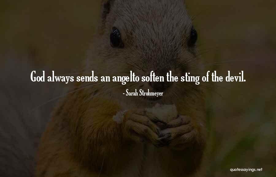 Munevar Quotes By Sarah Strohmeyer