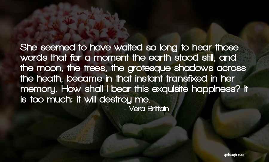 Muneyaki Quotes By Vera Brittain Muneyaki Quotes By Vera Brittain