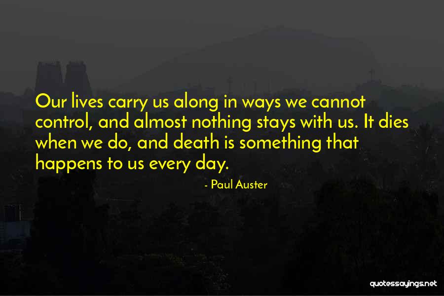 Mungai Munene Quotes By Paul Auster Mungai Munene Quotes By Paul Auster