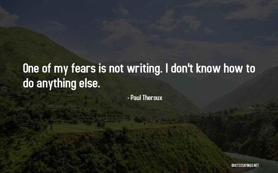 Mungles Quotes By Paul Theroux Mungles Quotes By Paul Theroux