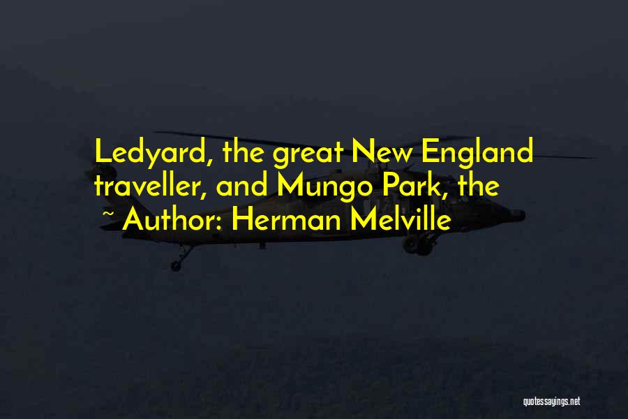 Mungo Park Quotes By Herman Melville