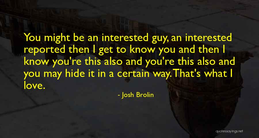 Mungroo Buffalypso Quotes By Josh Brolin Mungroo Buffalypso Quotes By Josh Brolin