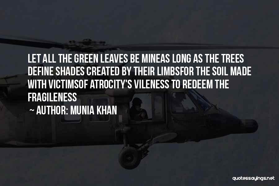 Munia Khan Quotes 1043921
