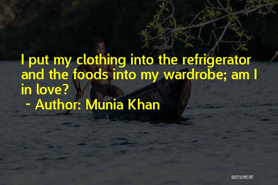 Munia Khan Quotes 1205818