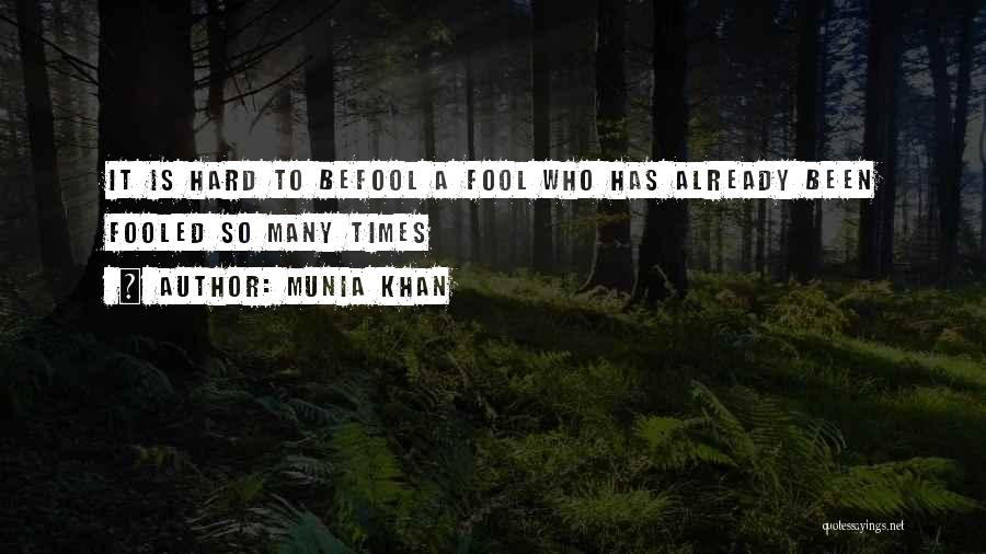 Munia Khan Quotes 418961