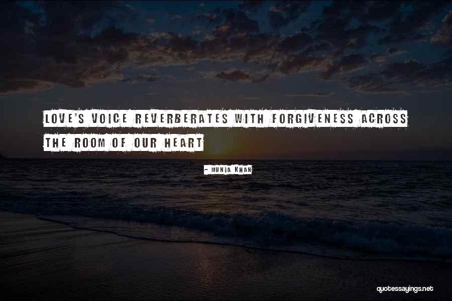 Munia Quotes By Munia Khan