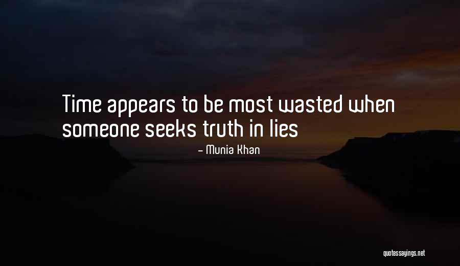 Munia Quotes By Munia Khan