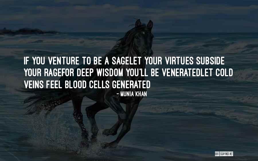 Munia Quotes By Munia Khan