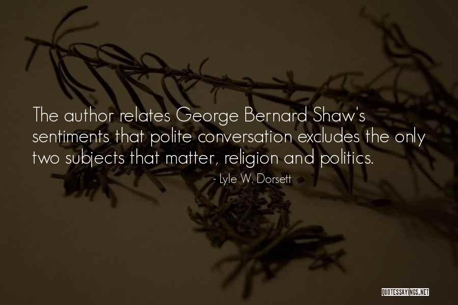 Muniate Quotes By Lyle W. Dorsett Muniate Quotes By Lyle W. Dorsett