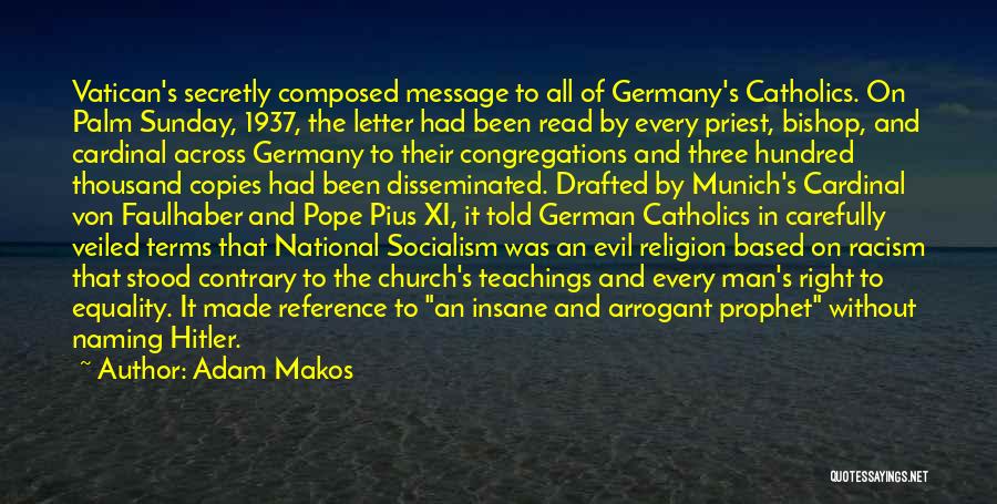 Munich Germany Quotes By Adam Makos