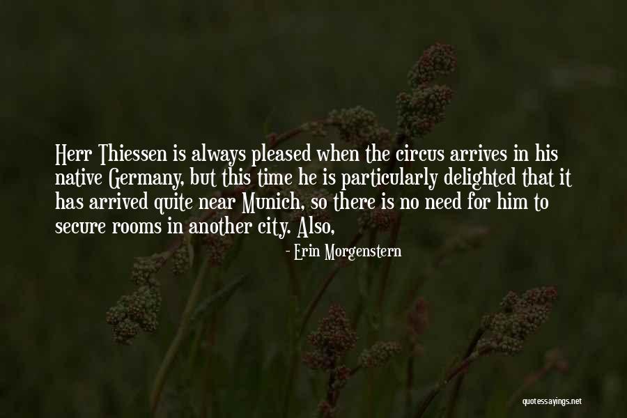 Munich Germany Quotes By Erin Morgenstern