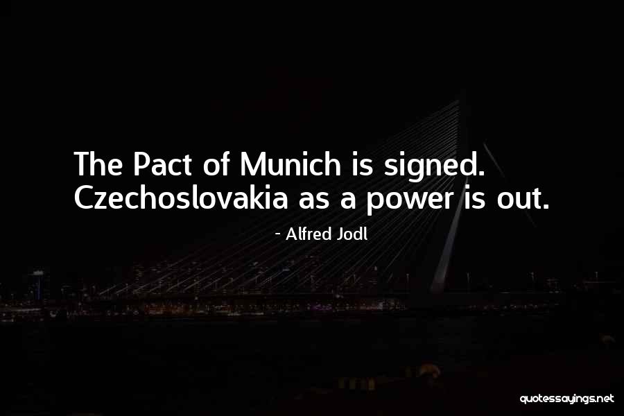 Munich Quotes By Alfred Jodl