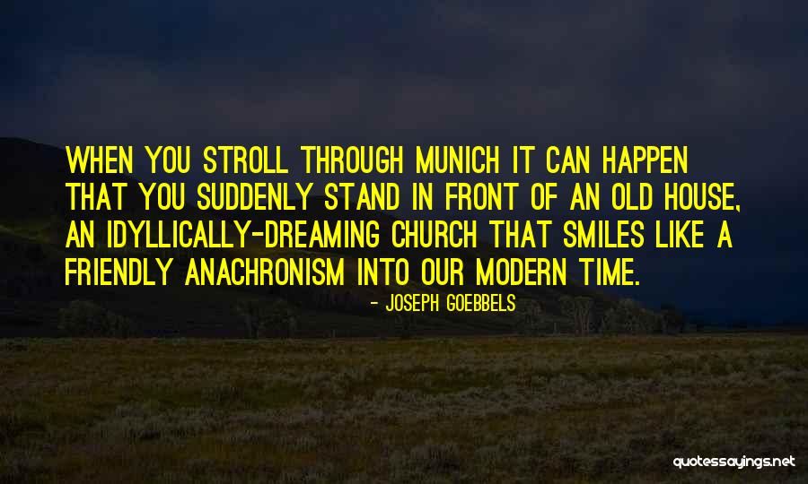 Munich Quotes By Joseph Goebbels