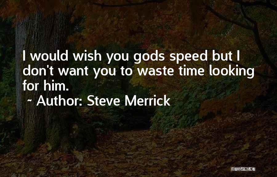 Munich Quotes By Steve Merrick