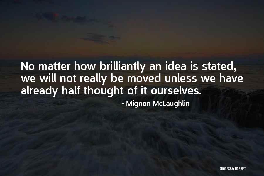 Municipally Owned Quotes By Mignon McLaughlin Municipally Owned Quotes By Mignon McLaughlin